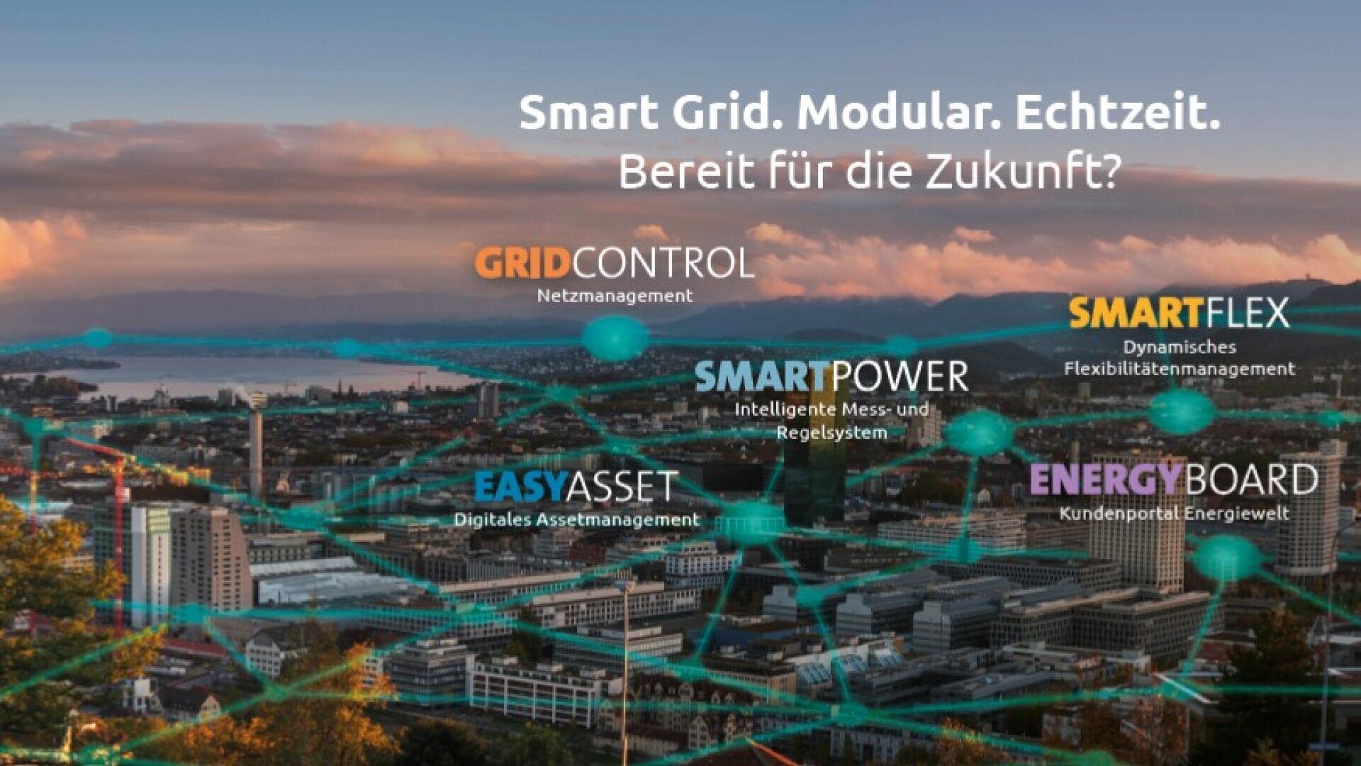 Cityscape with labeled technology solutions as an overlay: GRIDCONTROL, SMARTPOWER, EASYASSET, SMARTFLEX and ENERGYBOARD. The text above reads: Smart Grid. Modular. Real-time. Ready for the future.