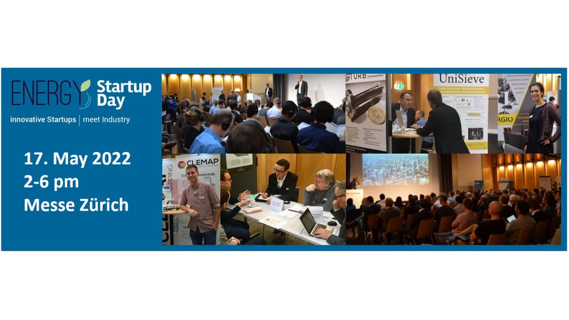 Collage von Fotos, die Menschen beim Networking, Stände und Präsentationen auf einer Veranstaltung für Energie-Startups zeigen, mit Text: "ENERGY Startup Day, 17. Mai 2022, 14-18 Uhr, Messe Zürich.".