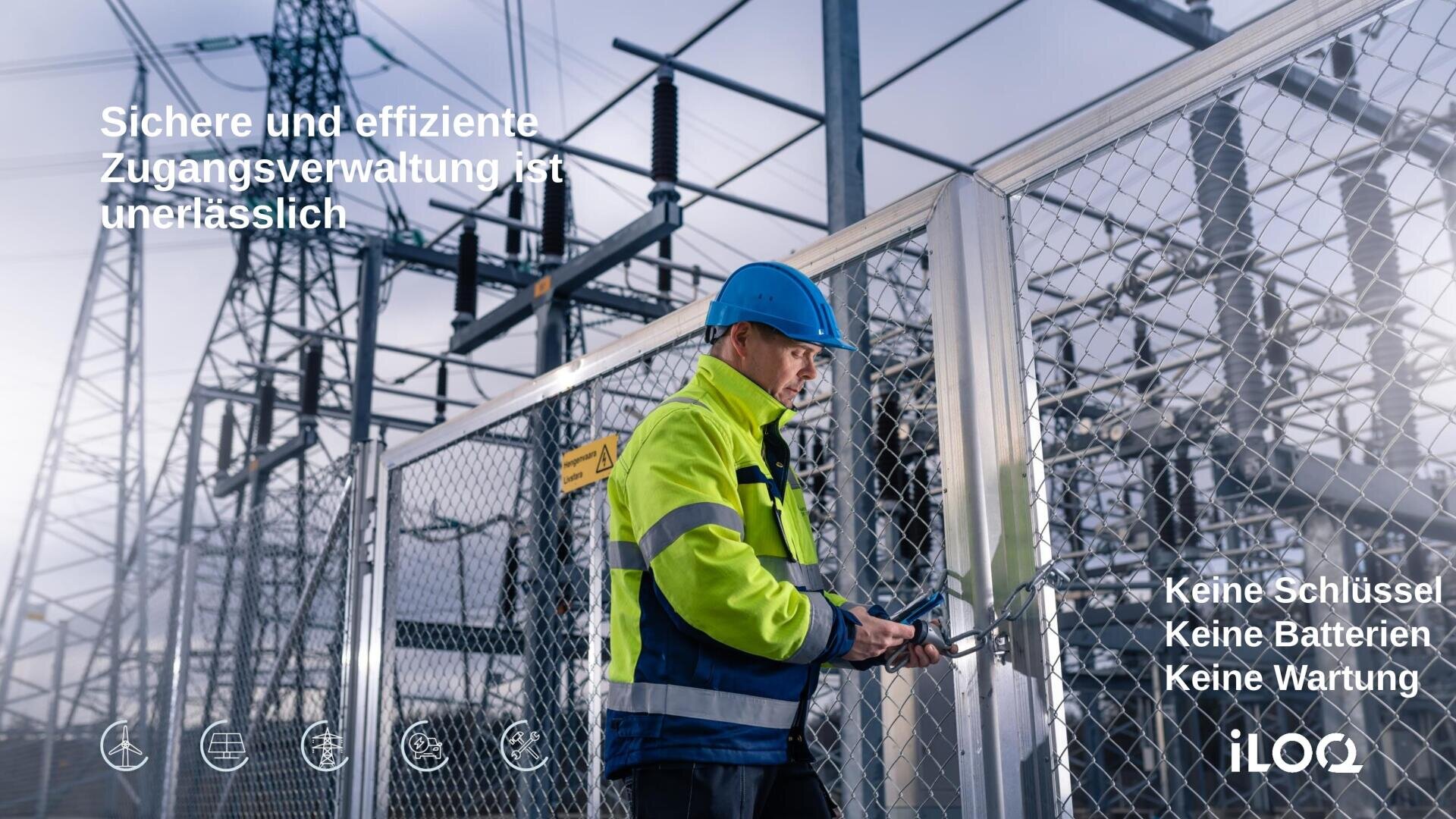 A worker in a high-visibility jacket and blue helmet uses an electronic device to access a gated area at an electrical substation. Text in German emphasizes the importance of secure access management.