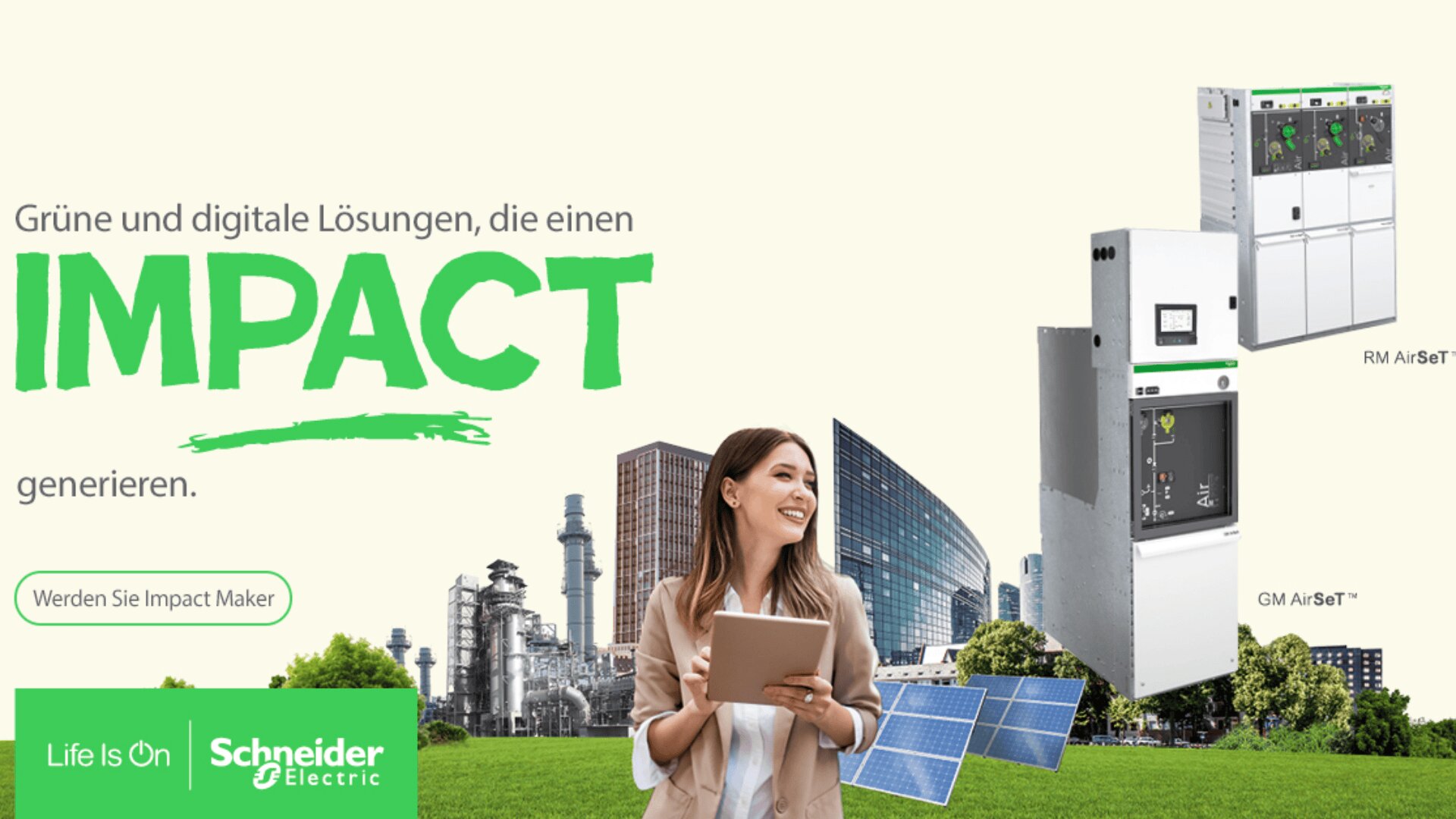 Eine lächelnde Frau mit einem Tablet steht vor Sonnenkollektoren und städtischen Gebäuden. Der grüne Text lautet "Grüne und digitale Lösungen, die einen IMPACT generieren." Schneider Electric und Geräte sind abgebildet.
