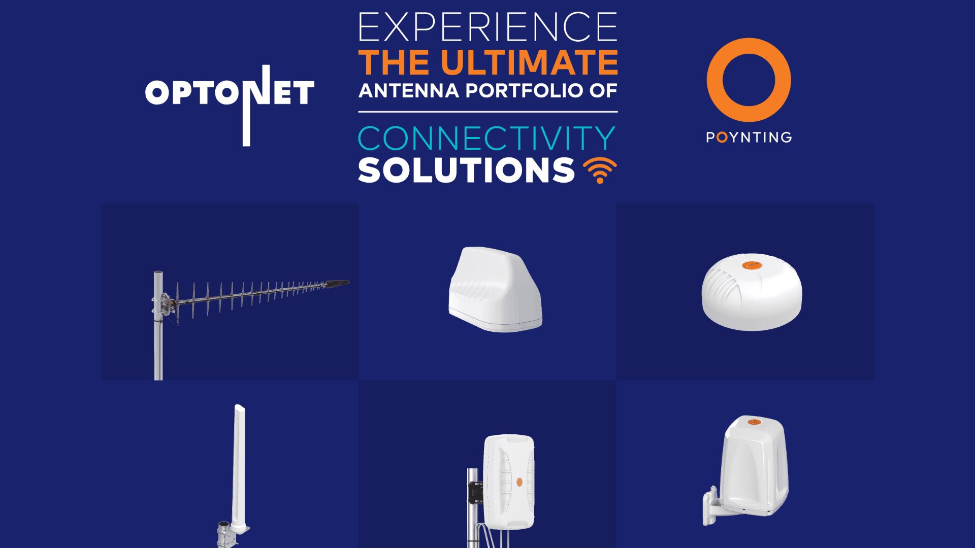 Eine Werbegrafik mit den Logos von OptoNet und Poynting, dem Slogan Erleben Sie das ultimative Antennenportfolio mit Konnektivitätslösungen und sechs verschiedenen Antennentypen auf blauem Hintergrund.