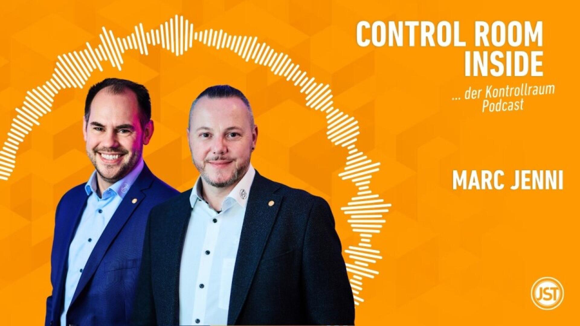 Two men in suits stand smiling in front of an orange geometric background with a circular wave pattern. The text reads: CONTROL ROOM INSIDE ...the control room podcast, MARC JENNI and the JST logo can be seen.