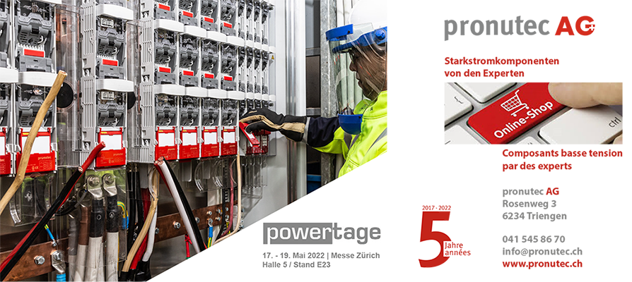 Ein Techniker in Schutzausrüstung arbeitet an einem Schaltschrank mit roten Schaltern. Das Bild enthält das Logo der pronutec AG, Kontaktdaten und Veranstaltungshinweise für die powertage 2022 in Zürich, hervorgehoben in Deutsch und Französisch.